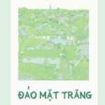 [Bhtt] [Edited] [Hoàn] Đảo Mặt Trăng – Lý Tư Nặc.